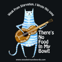 There's No Food In My Bowl - Adult 4 - Weak From Starvation, I Wrote This Song Design