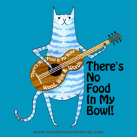 There's No Food In My Bowl - Adult 6B Design