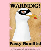 Pasty Bandit Gull 02 - Adult - WP Warning! Pasty Bandits! Design