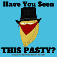 Pasty Bandit 01 - Adult Hoodie - Have You Seen This Pasty? Dark Text Design