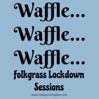 Waffle, Waffle, Waffle - Folkgrass Lockdown Sessions - Dark Text Design